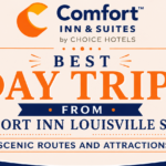 Best Day Trips From Comfort Inn Louisville South Scenic Routes and Attractions